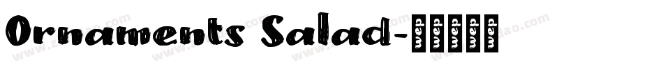 Ornaments Salad字体转换